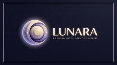 LUNARA · Premium Intelligence Systems
